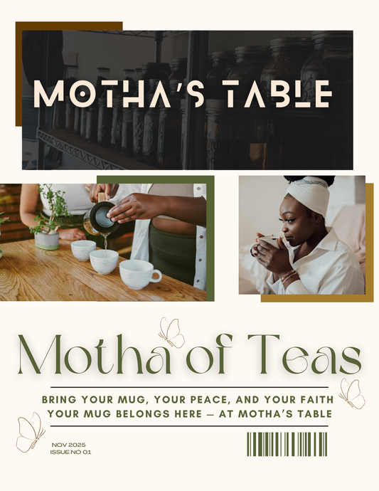 Motha's Table The First Pour